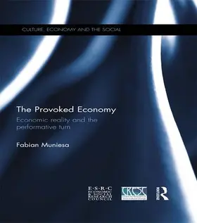 Muniesa |  The Provoked Economy | Buch |  Sack Fachmedien