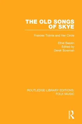 Bassin / Bowman |  The Old Songs of Skye | Buch |  Sack Fachmedien