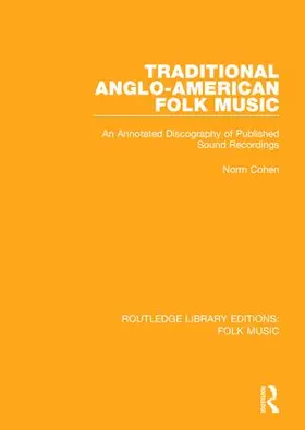 Cohen |  Traditional Anglo-American Folk Music | Buch |  Sack Fachmedien
