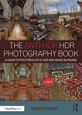 Fisher |  The Anti-Hdr Hdr Photography Book | Buch |  Sack Fachmedien