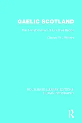 Withers |  Gaelic Scotland | Buch |  Sack Fachmedien