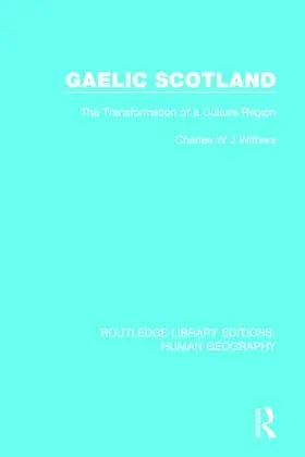 Withers |  Gaelic Scotland | Buch |  Sack Fachmedien
