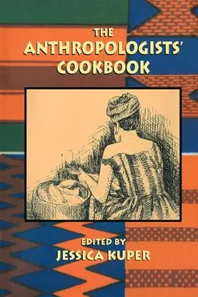 Kuper |  The Anthropologists' Cookbook | Buch |  Sack Fachmedien
