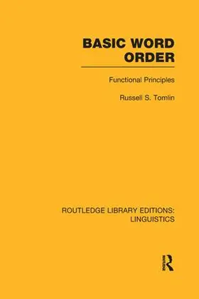 Tomlin | Basic Word Order (RLE Linguistics B | Buch | 978-1-138-96442-6 | sack.de