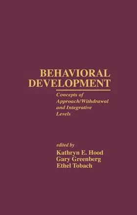 Hood / Greenberg / Tobach |  Behavioral Development | Buch |  Sack Fachmedien