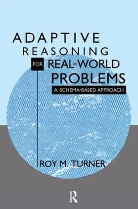 Turner |  Adaptive Reasoning for Real-world Problems | Buch |  Sack Fachmedien