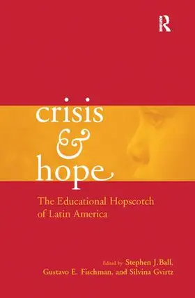 Fischman / Ball / Gvirtz | Crisis and Hope | Buch | 978-1-138-96696-3 | sack.de