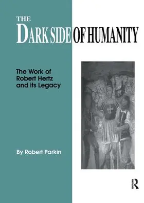 Parkin |  The Dark Side of Humanity | Buch |  Sack Fachmedien