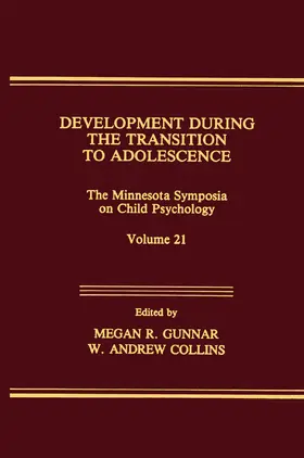 Gunnar / Collins |  Development During the Transition to Adolescence | Buch |  Sack Fachmedien