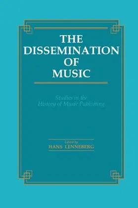 Lenneberg |  The Dissemination of Music | Buch |  Sack Fachmedien