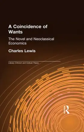 Lewis | A Coincidence of Wants | Buch | 978-1-138-97102-8 | sack.de