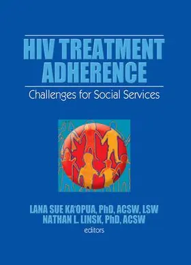 Ka'opua / Linsk |  HIV Treatment Adherence | Buch |  Sack Fachmedien