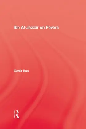 Bos |  Ibn Al-Jazzar On Fevers | Buch |  Sack Fachmedien