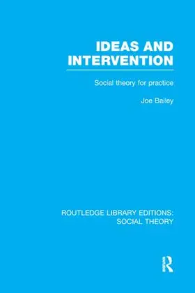 Bailey |  Ideas and Intervention | Buch |  Sack Fachmedien