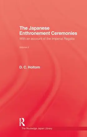 Holtom | Japanese Enthronement Ceremonies | Buch | 978-1-138-97361-9 | www2.sack.de