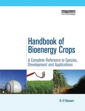 El Bassam |  Handbook of Bioenergy Crops | Buch |  Sack Fachmedien