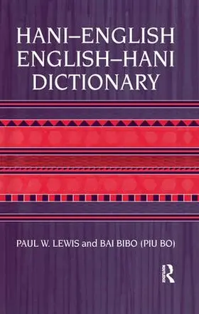 Lewis / Bibo |  Hani-English - English-Hani Dict | Buch |  Sack Fachmedien