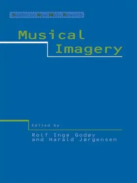 Godoy / Jorgensen |  Musical Imagery | Buch |  Sack Fachmedien