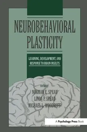 Spear / Woodruff |  Neurobehavioral Plasticity | Buch |  Sack Fachmedien