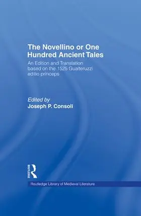 Consoli |  The Novellino or One Hundred Ancient Tales | Buch |  Sack Fachmedien