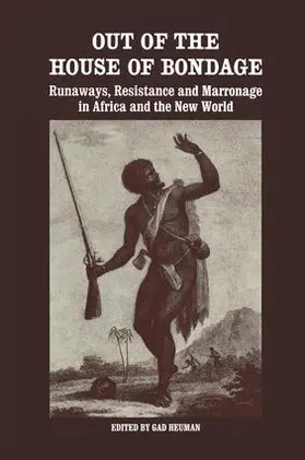 Heuman |  Out of the House of Bondage | Buch |  Sack Fachmedien