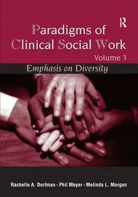 Dorfman-Zukerman / Dorfman-Zukerman, Ph.D. / Morgan |  Paradigms of Clinical Social Work | Buch |  Sack Fachmedien