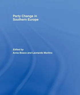 Bosco / Morlino |  Party Change in Southern Europe | Buch |  Sack Fachmedien