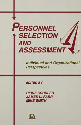 Schuler / Farr / Smith | Personnel Selection and Assessment | Buch | 978-1-138-97826-3 | sack.de