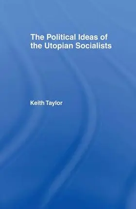 Taylor |  Political Ideas of the Utopian Socialists | Buch |  Sack Fachmedien