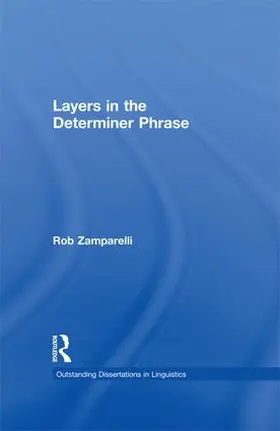 Zamparelli |  Layers in the Determiner Phrase | Buch |  Sack Fachmedien