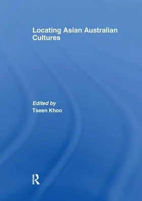 Khoo |  Locating Asian Australian Cultures | Buch |  Sack Fachmedien