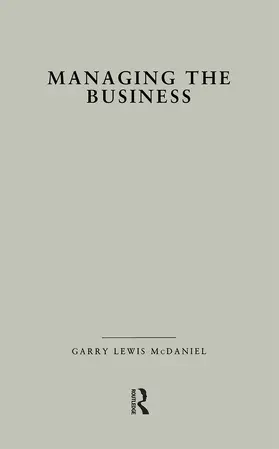McDaniel |  Managing the Business | Buch |  Sack Fachmedien