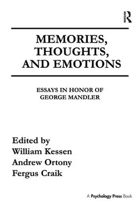 Kessen / Ortony / Craik |  Memories, Thoughts, and Emotions | Buch |  Sack Fachmedien