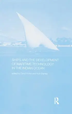 Barnes / Parkin |  Ships and the Development of Maritime Technology on the Indian Ocean | Buch |  Sack Fachmedien