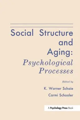Schaie / Schooler | Social Structure and Aging | Buch | 978-1-138-98230-7 | sack.de