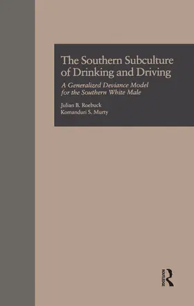 Roebuck / Murty |  The Southern Subculture of Drinking and Driving | Buch |  Sack Fachmedien