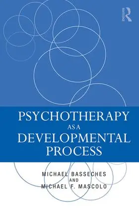 Basseches / Mascolo |  Psychotherapy as a Developmental Process | Buch |  Sack Fachmedien