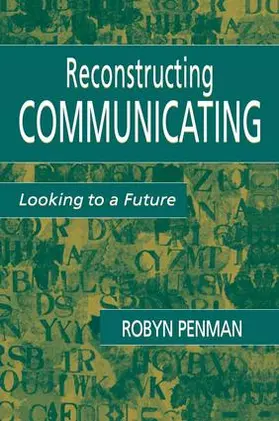 Penman | Reconstructing Communicating | Buch | 978-1-138-98475-2 | sack.de