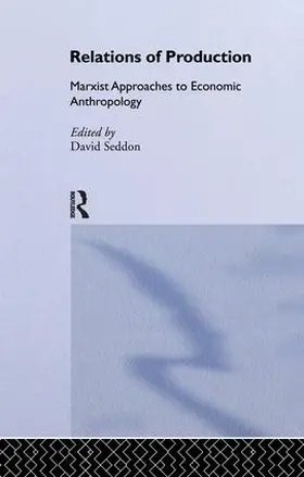 Lackner / Seddon |  Relations of Production | Buch |  Sack Fachmedien