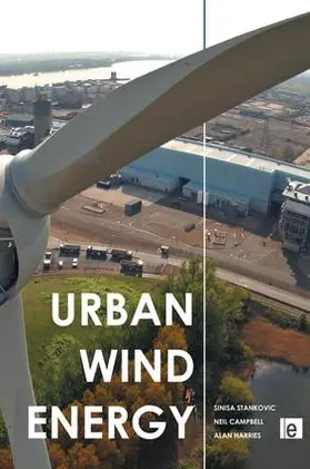 Stankovic / Campbell / Harries | Urban Wind Energy | Buch | 978-1-138-98660-2 | sack.de