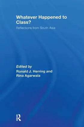 Agarwala / Herring |  Whatever Happened to Class? | Buch |  Sack Fachmedien