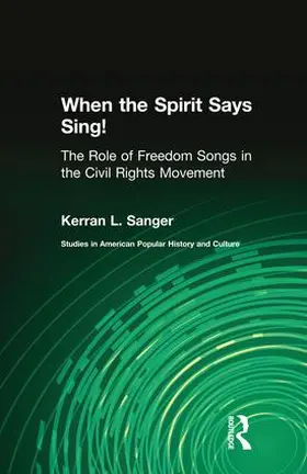 Sanger |  When the Spirit Says Sing! | Buch |  Sack Fachmedien