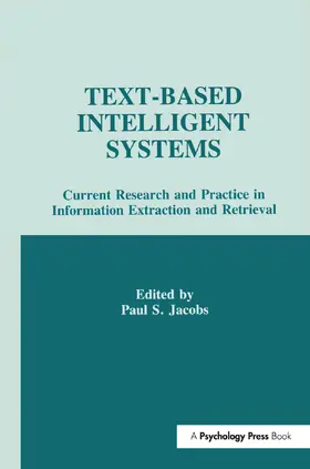 Jacobs | Text-based intelligent Systems | Buch | 978-1-138-98871-2 | sack.de