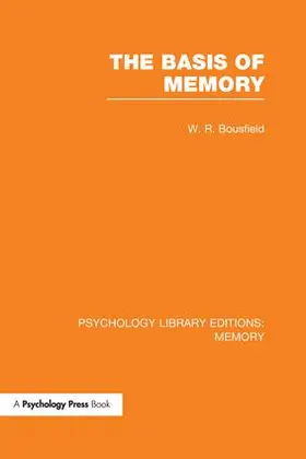 Bousfield | The Basis of Memory (PLE | Buch | 978-1-138-98882-8 | sack.de