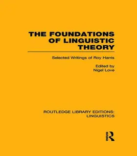 Love |  The Foundations of Linguistic Theory (RLE Linguistics B | Buch |  Sack Fachmedien