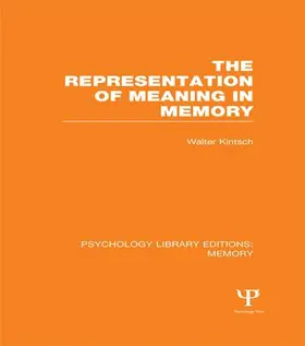 Kintsch |  The Representation of Meaning in Memory (PLE | Buch |  Sack Fachmedien