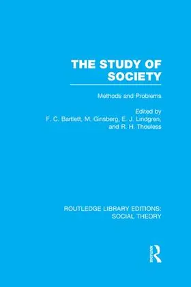 Bartlett / Ginsberg / Lindgren |  The Study of Society (RLE Social Theory) | Buch |  Sack Fachmedien