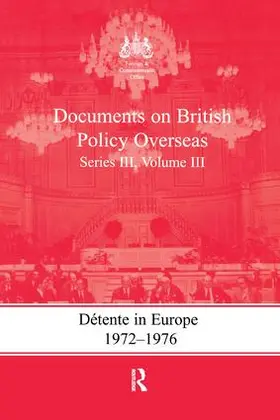 Bennett / Hamilton | Detente in Europe, 1972-1976 | Buch | 978-1-138-99083-8 | sack.de