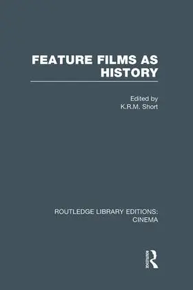 Short |  Feature Films as History | Buch |  Sack Fachmedien