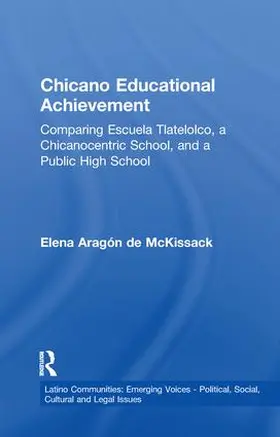 McKissack |  Chicano Educational Achievement | Buch |  Sack Fachmedien